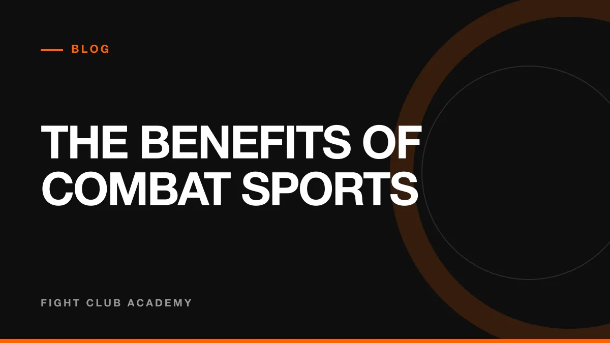 Cover image for the benefits of combat sports
